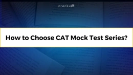 How to Choose Best Mock Tests for CAT? Compare Now