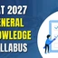 XAT GK Syllabus 2027, Check Important Topics, Download PDF