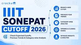 IIIT Sonepat Cutoff 2026, JEE Category wise Expected Cut-off