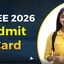 IIIT Hyderabad UGEE Admit Card 2026 OUT, Check Now