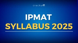 IPMAT Syllabus 2025, Section-wise Syllabus, Exam Pattern