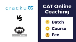 Cracku vs IMS: CAT Online Coaching Courses, Batches, Fees
