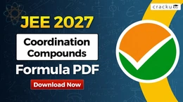 Coordination Compounds Formulas For JEE 2027, Download PDF