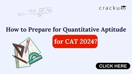 How to Prepare for Quantitative Aptitude for CAT 2025?