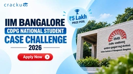 IIM Bangalore Case Competition 2026 ₹5 Lakh Prize, Apply Now