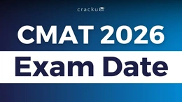 CMAT Exam Date 2026, Schedule, Notification Release Date