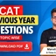 CAT PYQs PDF: Topic-wise Questions with Video Solutions