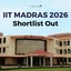 IIIT Madras Shortlist 2026 OUT, Selection Process, Cut Offs