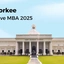 IIT Roorkee Executive MBA 2025﻿, Dates, Admission Process, Fees