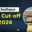 IIT Jodhpur Cutoff 2026, JEE Category wise Expected Cut-off