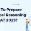 How To Prepare Logical Reasoning for CAT 2025? Check Now