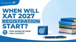 When Will XAT 2027 Registration Start? Expected Date & Fees