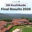IIM Kozhikode Result 2026 OUT, Merit List, Waitlist Movement