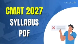CMAT Syllabus 2027, Section-Wise Important Topics