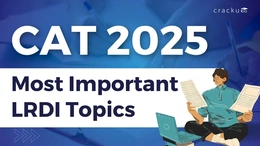 Most Important LRDI Topics to Revise Before CAT 2025 Exam