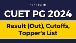 CUET PG Result 2024, Topper List, Answer Key, Cut offs