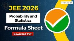 Probability and Statistics Formulas For JEE 2026, Complete PDF