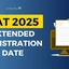 CAT 2025 Extended Registration Date To 20th Sept, Apply Now