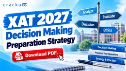 XAT 2027 Decision Making Preparation Strategy and Tips