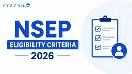 NSEP Eligibility Criteria 2026, Age Limit, Qualification