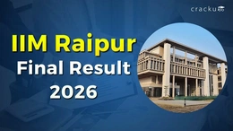 IIM Raipur Final Result 2026, Merit List, Waitlist Movement