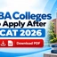 MBA Colleges to Apply After CAT 2026: Form Deadline & Fees
