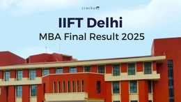 IIFT Delhi Results 2025 OUT, Merit List, Waitlist Movement