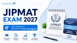 JIPMAT Exam 2027, Important Dates, Notification, Eligibility, Fees