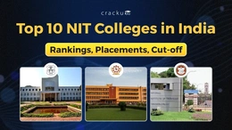Top 10 NIT Colleges in India 2026, Rankings, Placements, Cutoff