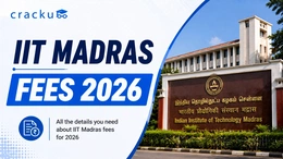 IIT Madras Fees 2026, Courses, Waivers & Fee Structure
