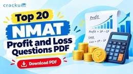 Top 20 NMAT Profit and Loss Questions PDF, Download Now
