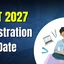 XAT Registration 2027, Dates, Fees, Documents Required