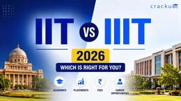 IIT vs IIIT 2026, Admission Process, Fees, Cutoff & Placements