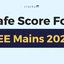 Safe Score For JEE Mains 2026, Check For NITs, IIITs & GFTIs