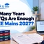 How Many Years of PYQs Are Enough for JEE Mains 2027?