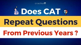 Does CAT Repeat Questions From Past Year Papers? Check Now