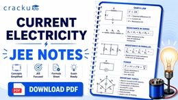 Current Electricity JEE Notes, Download PDF & Formulas
