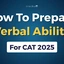 How To Prepare Verbal Ability for CAT 2025? Check Now