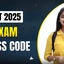 CAT Exam Dress Code 2025, What To Wear, Do's & Don'ts