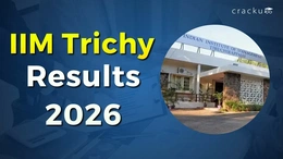 IIM Trichy Final Result 2026 Out, Check Here