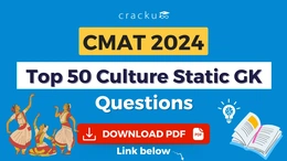 CMAT 2024 Top-50 Culture Static GK Questions PDF