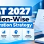 XAT 2027 Section-Wise Preparation Strategy, Check Now