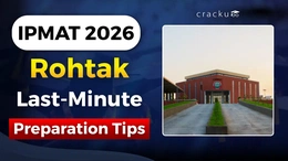 IPMAT Rohtak Last-Minute Preparation Tips 2026, Check Now