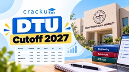 DTU Cutoff 2027: Category-Wise Opening and Closing Ranks