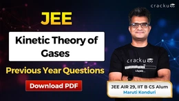 JEE Kinetic Theory of Gases PYQs PDF With Video Solutions