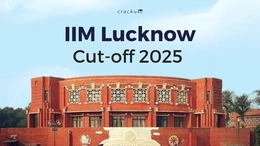 IIM Lucknow Cut Off 2025, Program Wise Previous Year Analysis