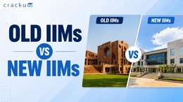 Old IIMs vs New IIMs, Admission Process, Placements, Fees