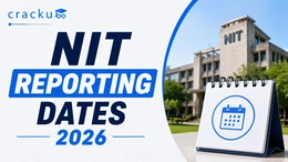 NIT Reporting Dates 2026, Fees, Process & Deadline