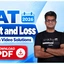 CAT Profit and Loss PYQs with Video Solutions, Download PDF