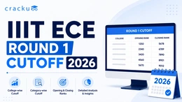 IIIT ECE  Round 1 Cutoff 2026, JoSAA Opening & Closing Rank